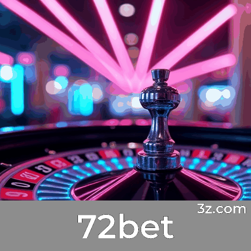72bet: Estável, Seguro e Otimizado para o Brasil